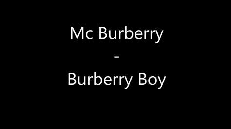 mc burberry lyrics burberry boy|mc burberry song lyrics.